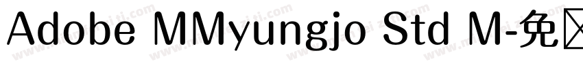 Adobe MMyungjo Std M字体转换